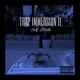 Trap Immersion II Self Made
