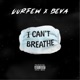 I Can t Breathe feat Beva Single
