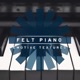 Felt Piano Emotive Textures