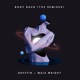 Body Back The Remixes feat Maia Wright Single