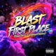 BLAST TO FIRST PLACE vol 1 feat Aidengottablast EP