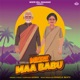 Mere Maa Babu Single