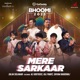 Mere Sarkaar feat Ali Brothers Raj Pandit Shivam Bhardwaj Single