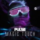 Magic Touch Single