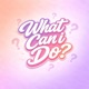 What Can I Do feat Frenchy Remix Single