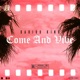 Come and Vibe Single