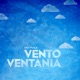 Vento Ventania Single