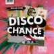 Disco Chance Single