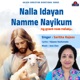 Nalla Idayan Namme Nayikum Single