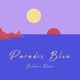 Paradis Bleu Cordeliers Remix feat Matild Single