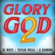 Glory 2 God Single