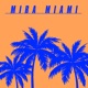 Mira Miami Kevin McKay Edit Single