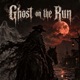 Ghost on the Run Single