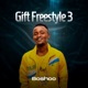 Gift Freestyle 3 Single
