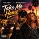 Take Me Home feat Megan Rochell Live Single
