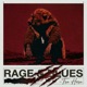 Rage Blues