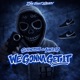 We Gonna Get It feat Yako18 Produced by OneEightSeven Single