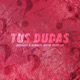 Tus Dudas Single