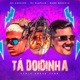 Tá Doidinha Remix Brega Funk Single