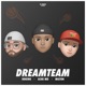 Dream Team feat Achemr DDKING Milton Valero Single
