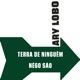 Terra de Ninguém Nêgo São Single
