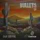 Bullets Single