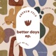 Better Days Single