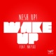 Wake Up Remixes EP