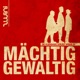 Mächtig gewaltig Single