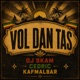 Vol Dan Tas Mix DJ Skam Single