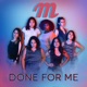 Done for Me Single