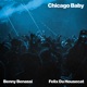 Chicago Baby Single