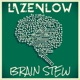 Brain Stew Single