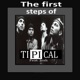 The First Steps of Ti Pi Cal feat Josh