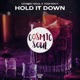 Hold It Down Single