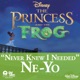 Never Knew I Needed From The Princess and the Frog Single