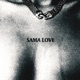 Sama Love Single