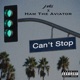 Can t Stop feat Ham the Aviator Single