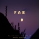 Far feat Kid Lezzy Single