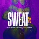 Sweat 2 0 feat Kim Nain Single
