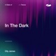 In the Dark Single
