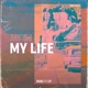 My Life Single
