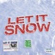 Let It Snow feat Wayne Klassik Single