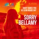 Sorry Bellamy Single