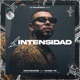 La Intensidad feat Chase TM Single