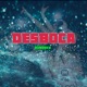 Desboca Single