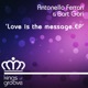 Love Is the Message EP Deep House