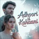 Adhoori Si Kahaani Single