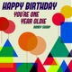 Happy Birthday You re One Year Oldie Single