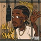 All Da Smoke Single